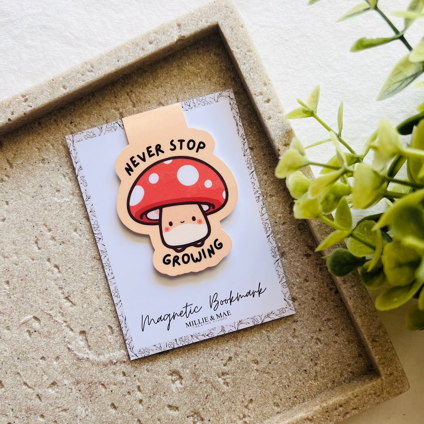 Never Stop Growing | Magnetic Bookmark